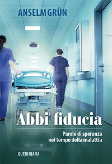 Download Abbi Fiducia Parole Di Speranza Nel Tempo Della Malattia 