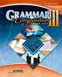 Abeka Grammar And Composition Iii Answer Key