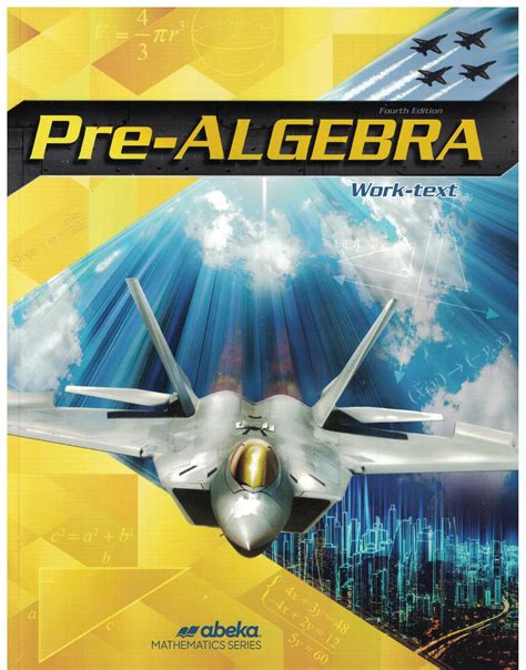 Read Online Abeka Pre Algebra 2Nd Edition Work Text 