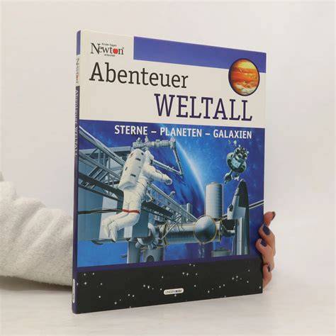 abenteuer weltall