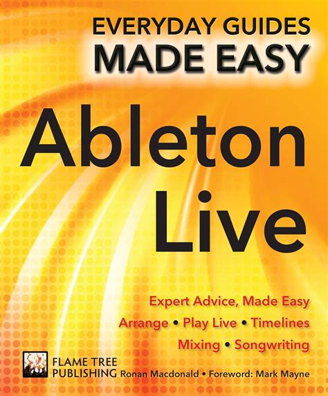 Ableton Live Basics Expert Advice Made Easy Every