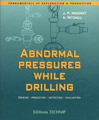 Abnormal Pressures While Drilling Manuels Techniques