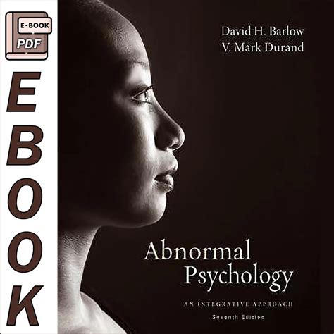 Download Abnormal Psychology An Integrative Approach 7Th Edition 