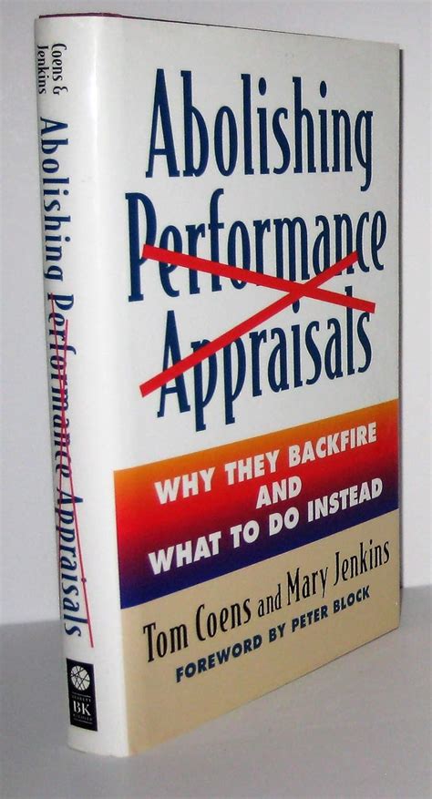 Read Abolishing Performance Appraisals Why They Backfire And What To Do Instead 