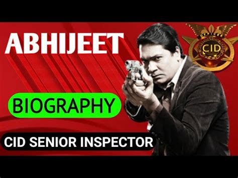 about abhijeet cid biography examples