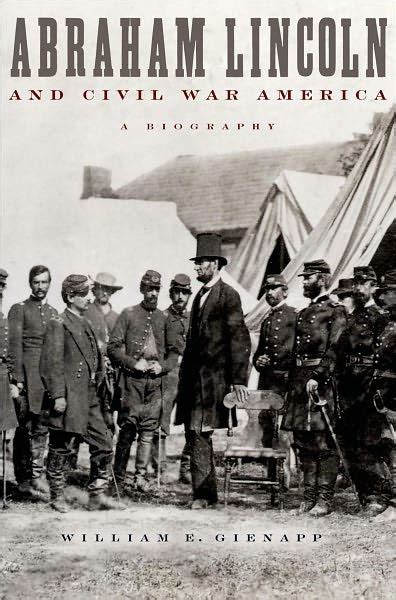 Full Download Abraham Lincoln And Civil War America A Biography 