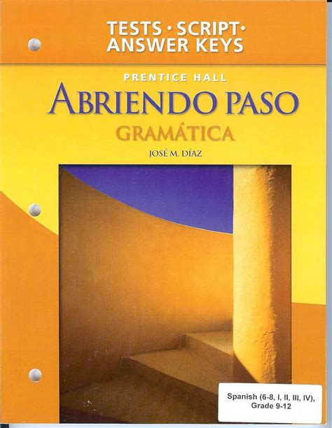 Read Abriendo Paso Gramatica Tests Tapescript Answer Keys 