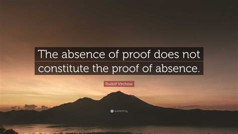 Absence Of Proof Is Not Proof Of Absence