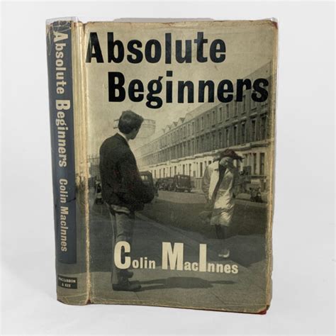 Absolute Beginners Colin Macinnes