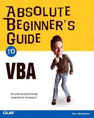 Read Absolute Beginners Guide To Vba 