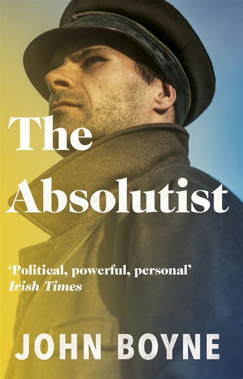Absolutist John Boyne