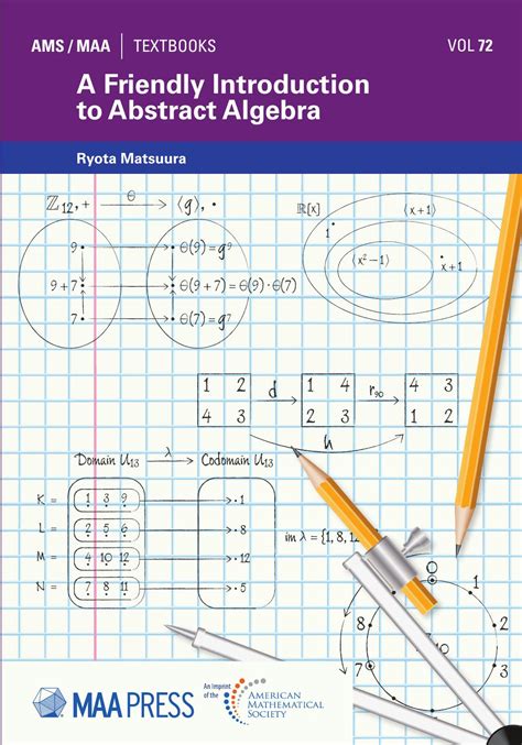 Abstract Algebra A Student Friendly Approach