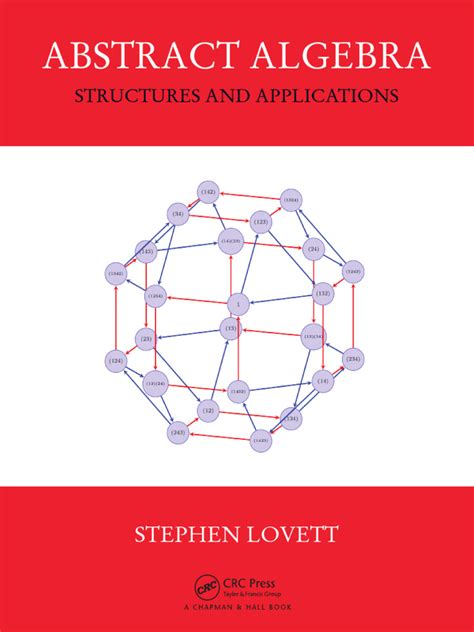 Abstract Algebra Structures And Applications
