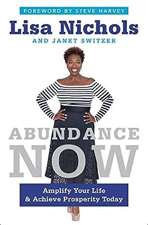 Full Download Abundance Now Amplify Your Life Achieve Prosperity Today 
