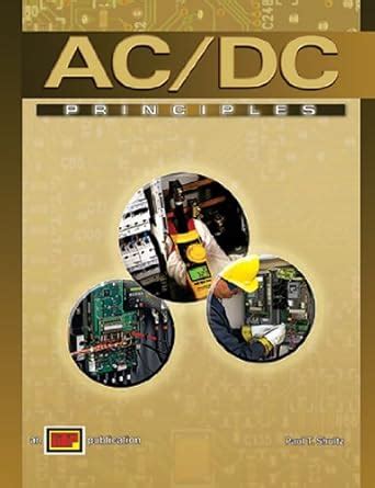 Ac Dc Principles Paul Shultz