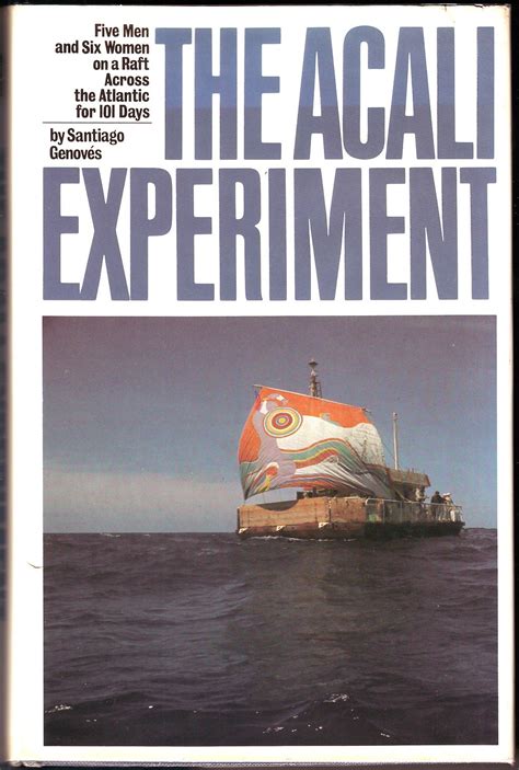 Acali Raft Experiment