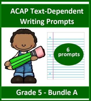 Acap Text Dependent Writing Resources Teaching Resources Teachers Text Dependent Writing Prompts - Text Dependent Writing Prompts