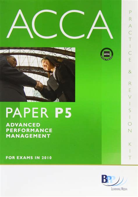 Acca Paper P5 Advanced Performance Management