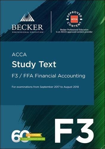 Download Acca Approved F3 Financial Accounting September 2017 To August 2018 Exams Study Text 