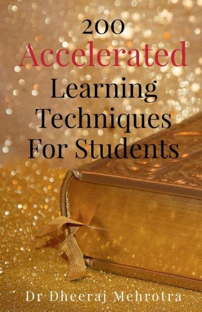 Accelerated Learning Techniques For Students Learn More In Less Time