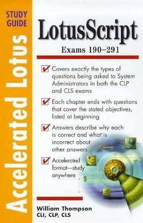 Read Accelerated Lotus System Administration Study Guide Exam 190 174190 275 