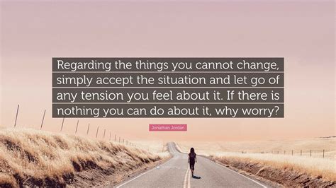 Accept What I Cannot Change Quote