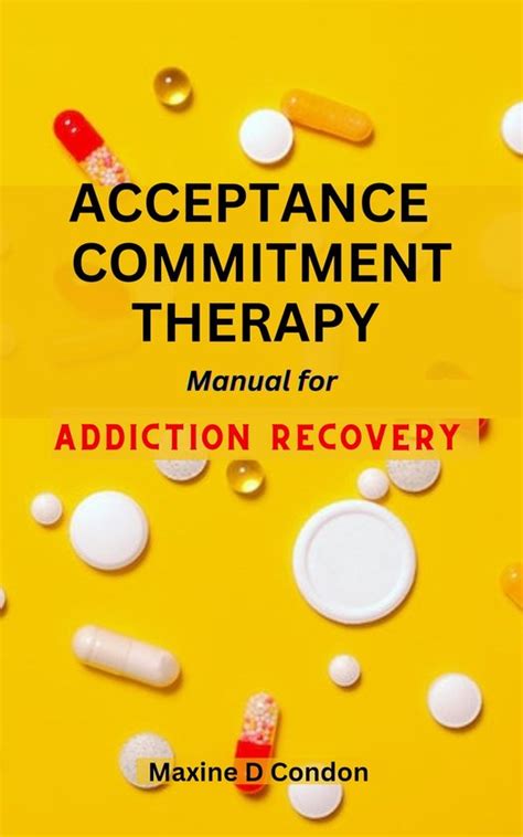 Acceptance And Commitment Therapy Manual