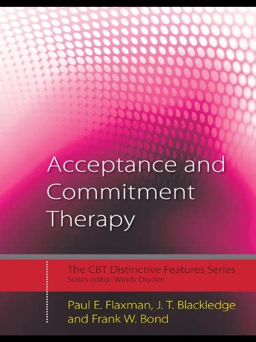 Read Acceptance And Commitment Therapy Distinctive Features Cbt Distinctive Features 