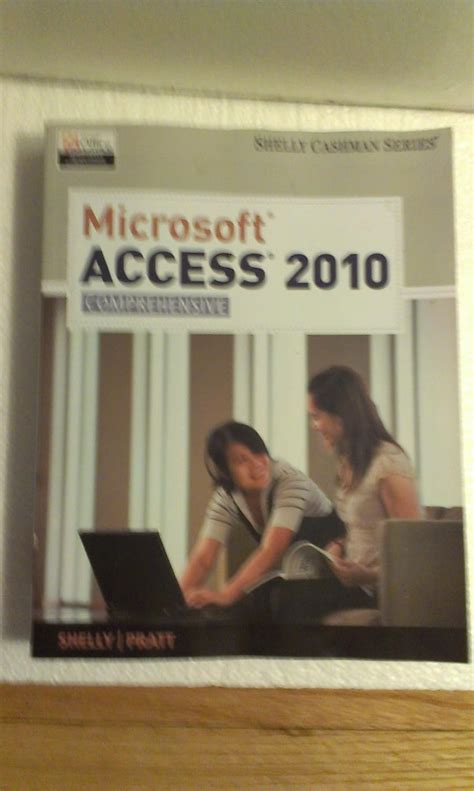 Access 2010 Comprehensive Shelly