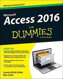 Access 2016 For Dummies Access For Dummies