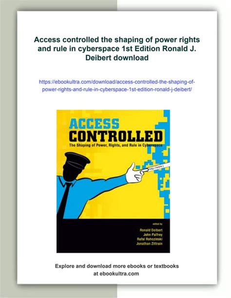 access controlled a the shaping of power rights an