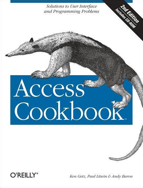 Full Download Access Cookbook Solutions To Common User Interface Programming Problems Paul Litwin 