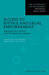Read Access To Justice And Legal Empowerment Making The Poor Central In Legal Development Co Operation Law Governance And Development 