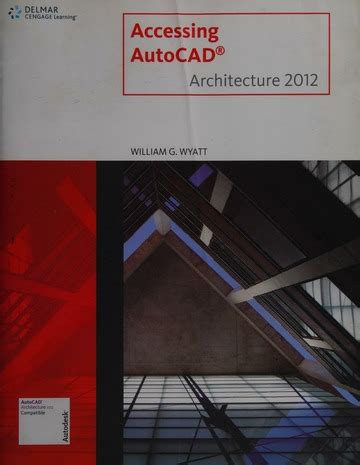accessing autocad architecture 2012 1st ed