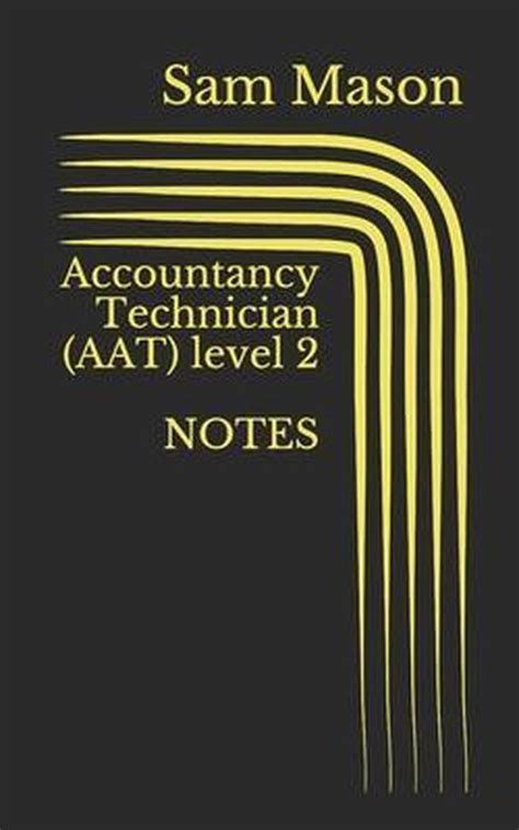 Read Online Accountancy Technician Aat Level 2 Level 2 Accountancy 