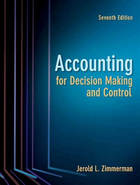 Accounting For Decision Making Control 8th Edition