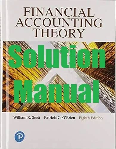 accounting theory scott solution manual