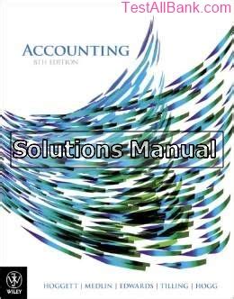 Full Download Accounting 8Th Edition Hoggett Solutions 