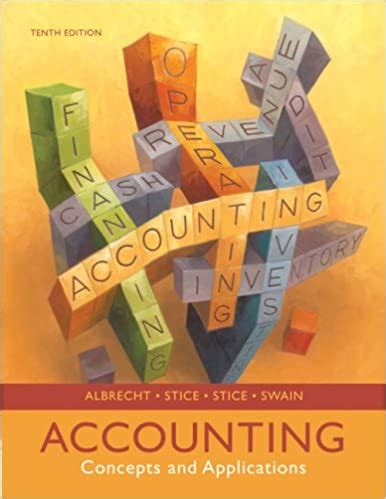 Read Accounting Concepts And Applications 10Th Edition 