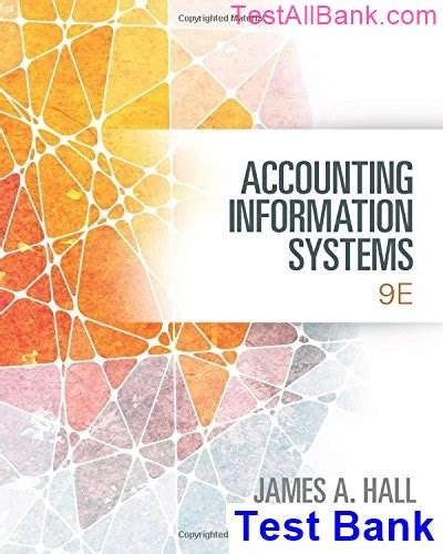 Read Accounting Information Systems 9Th Edition Test Bank 
