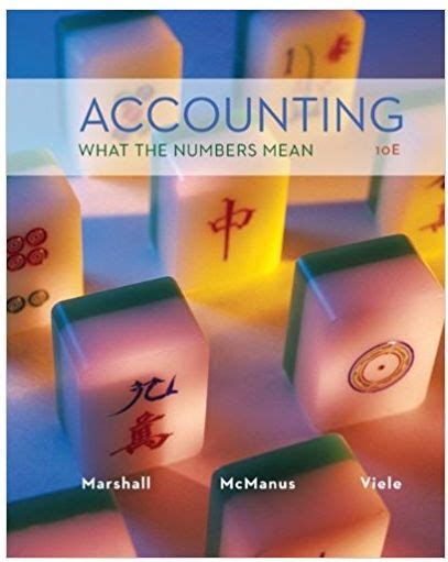 Read Online Accounting What The Numbers Mean 10Th Edition 