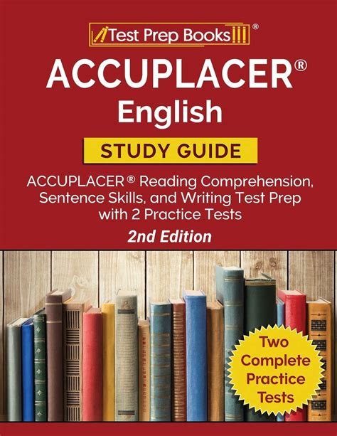 Read Online Accuplacer Reading Comprehension Study Guide 