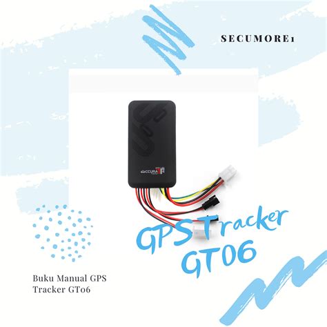 Read Online Accurate Tracker Gt06 Manual 