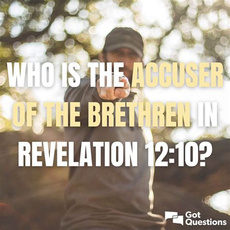 Accuser Of The Brethren
