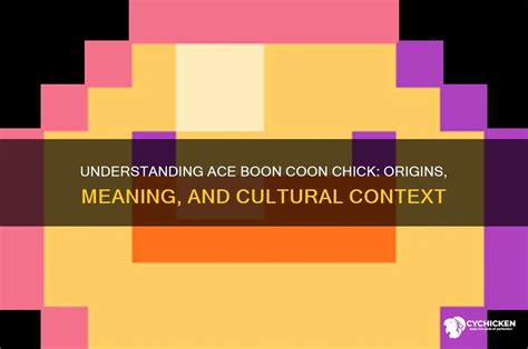 Ace Boon Coon Origin
