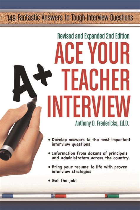 Ace Your Teacher Interview Revised Expanded