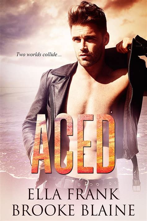 Aced Ella Frank