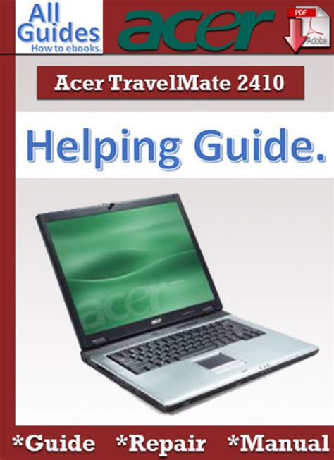 Read Online Acer Travelmate 2410 Service Guide 