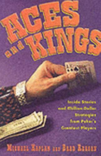 Download Aces And Kings By Michael A Kaplan Brad Reagan 