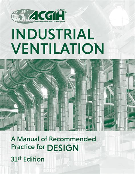 Download Acgih Document Industrial Ventilation A Manual Of Recommended Practices 